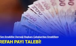 Tüm Emekliler Derneği Başkanı Çalışkan'dan Emeklilere Refah Payı Talebi