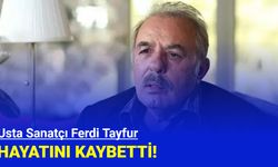 Son Dakika: Ferdi Tayfur hayatını kaybetti