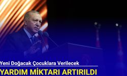 Cumhurbaşkanı Erdoğan yeni doğum yardımlarını açıkladı