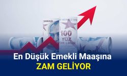 En düşük emekli maaşına zam geliyor