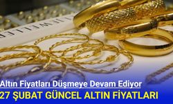 Altın fiyatları düşmeye devam ediyor: 27 Şubat güncel altın fiyatları