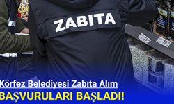 Körfez Belediyesi zabıta alım başvuruları başladı