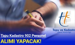 Tapu Kadastro'ya 902 personel alımı yapılacak