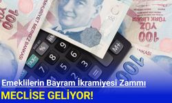 Emekli ikramiyesi zammı meclise taşınıyor