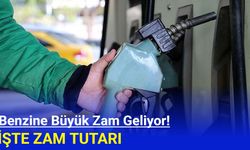 Benzine büyük zam geliyor