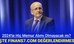 Kamuya memur alımı olmayacak mı 2024