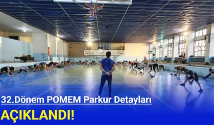 32.Dönem POMEM fiziki ve yeterlilik parkuru belli oldu