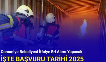 Osmaniye Belediyesi itfaiye eri alımı yapacak 2025