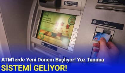 ATM'lere yüz tanıma sistemi geliyor