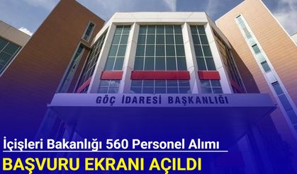 Göç İdaresi Başkanlığı 560 personel alımı başvuru ekranı açıldı: İşte adım adım başvuru 2025