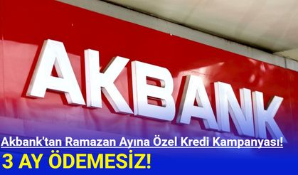 Akbank’tan Ramazan Ayına Özel Kredi Kampanyası!