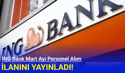 İNG Bank birçok pozisyona personel alımı yapıyor Mart 2025