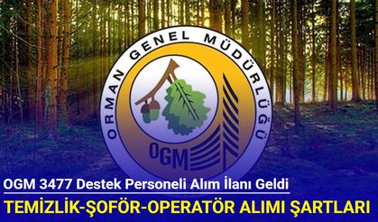 OGM 3477 destek personeli alımı ilanı yayınlandı