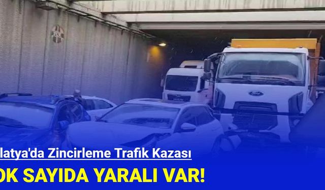 Malatya'da Zincirleme Trafik Kazası: Çok Sayıda Yaralı Var