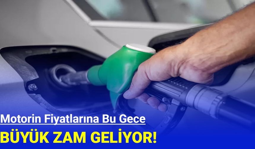 Motorin fiyatlarına zam geliyor